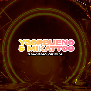 Ygor Bueno e Mikattoo (Explicit)