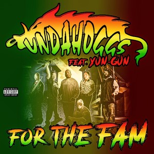 For the Fam(feat. Yun-Gun) (Explicit)