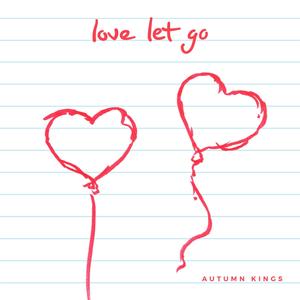 love let go (Explicit)