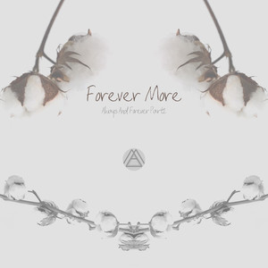 Forever More: Always And Forever, Pt. 2