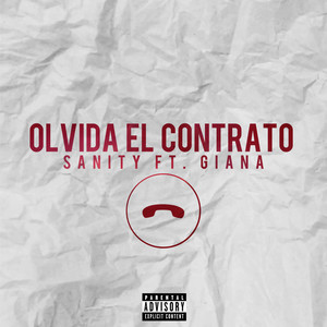 Olvida El Contrato (Explicit)