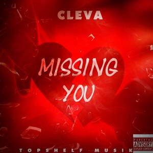 Missing You (Explicit)