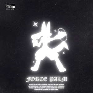 Force Palm (Explicit)