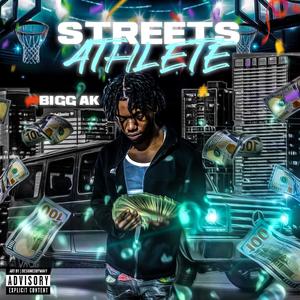 Streets Athlete (Explicit)