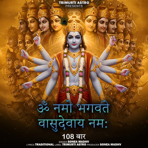 Om Namo Bhagwate Vasudevay Namh 108 Times