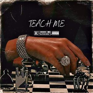 Teach Me (Explicit)