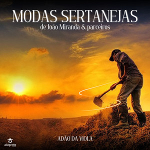 Modas Sertanejas de João Miranda & Parceiros