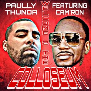 Welcome 2 the colloseum (feat. Cam'ron) [Explicit]