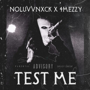 TEST ME! (Explicit)