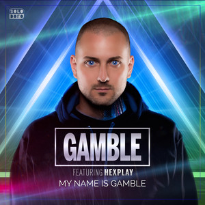 My Name Is GAMBLE