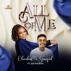 ALL OF ME (feat. Aduragbemi)