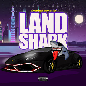 Landshark (Explicit)