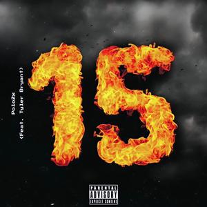 Fifteen (feat. Tyler Bryant) [Explicit]