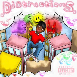 DISTRACTIONS (Explicit)