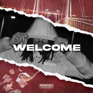 Welcome (Explicit)