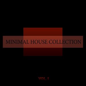 Minimal House Collection, Vol. 1