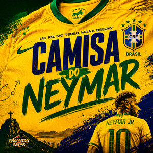 Camisa do Neymar (Explicit)