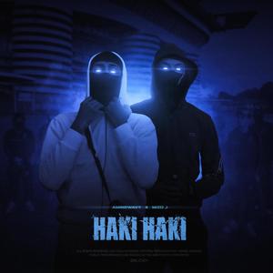 HAKI HAKI (feat. MIZO JARID) (Explicit)
