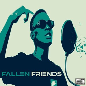 Fallen Friends (Explicit)