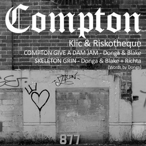 Compton Give A Dam Jam (Donga & Blake Remix)