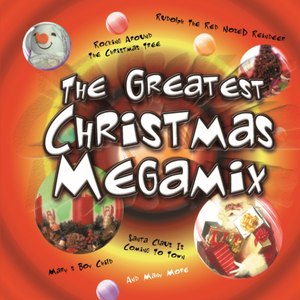 Greatest Christmas Megamix