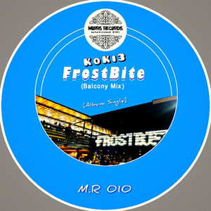 Frostbite (Balcony Mix - Album Single)