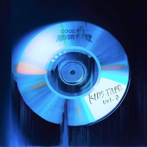 KIDS TAPE 2 (Explicit)