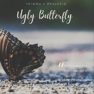 Ugly Butterfly (feat. Bhoskhid) (Explicit)