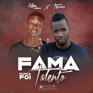Fama Nunca Foi Talento (Explicit)