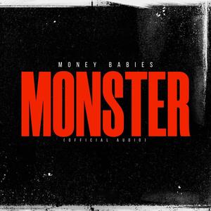 Monster (Official Audio) [Explicit]