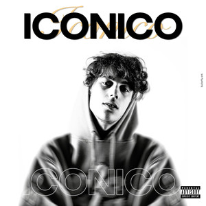 ICONICO (Kawasaki Edition) [Explicit]