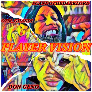 PLAYER VISION (Explicit)