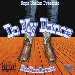 Do My Dance (Explicit)