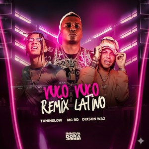 VUCO VUCO RMX LATINO (Explicit)