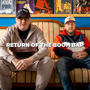 Return Of The Boom Bap (Explicit)