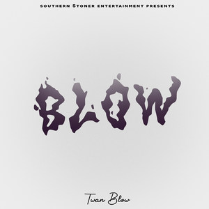 Blow (Explicit)