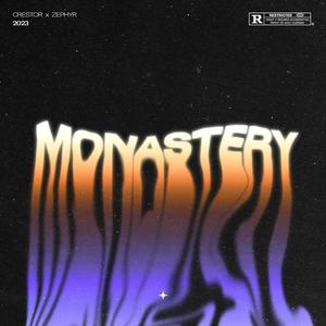 MONASTERY (feat. prodzephyr)
