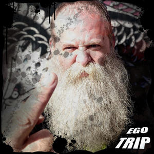 Ego Trip (feat. Meat Wizard) [Explicit]