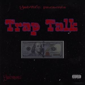 Trap Talk (Explicit)