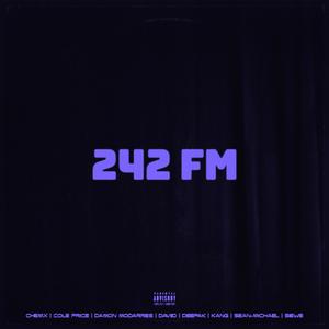 242 FM (Slowed) [Explicit]