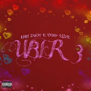 Uber 3 (Explicit)