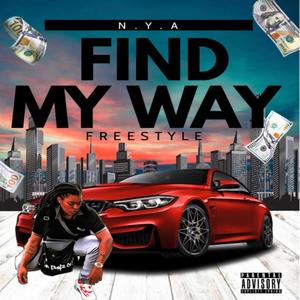 Find My Way (Remix) [Explicit]