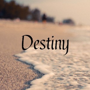 Destiny