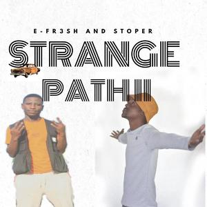 STRANGEPATH II (Explicit)