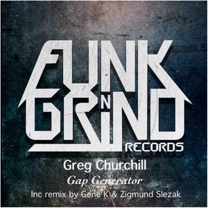 Greg Churchill - Gap Generator (Gene K Remix)