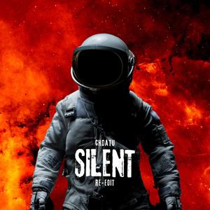 Silent (Re-Edit)