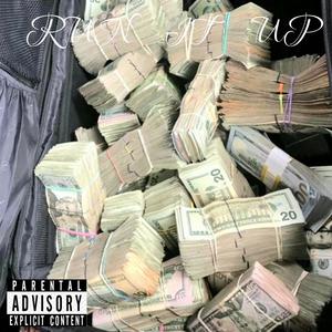 RUN IT UP (Explicit)