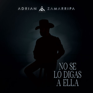 No Se Lo Digas a Ella