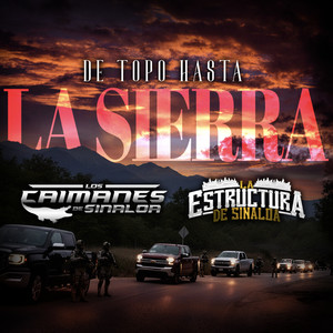 De Topo Hasta La Sierra (En Vivo)