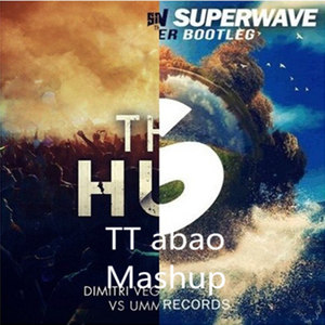 Superwave （TTabao Mashup）